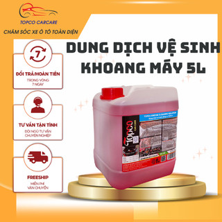 Dung dịch vệ sinh khoang máy Topco tẩy dầu mỡ hoan ố nước vệ sinh khoang máy động cơ Tổng kho 5L 