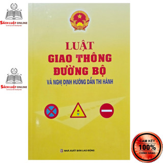 Sách - Luật giao thông đường bộ và Nghị định hướng dẫn thi hành (NXB Lao động)