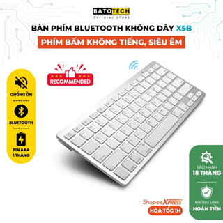 Bàn Phím Bluetooth Không Dây X5B BatoTech, Thiết Kế Macbook, Sang Trọng, Mỏng Nhẹ, Hiệu Năng Mạnh Mẽ