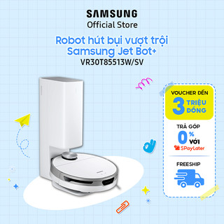[Nhập ELSSDA158 giảm thêm 12%] Robot hút bụi tự làm sạch Samsung Jet Bot+ lực hút cực mạnh 4200Pa (VR30T85513W)