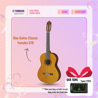 Đàn Guitar Classic YAMAHA C70 - Mặt đàn gỗ vân sam, mặt sườn và lưng đàn từ Tonewood, bảo hành chính hãng 12 tháng
