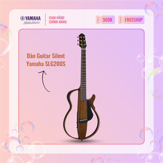 Đàn Guitar Yamaha Silent dây thép SLG200S kèm túi đựng Gigbag