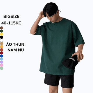 Áo Thun Nam Nữ 40-120kg Thời Trang Bigsize Unisex Thun TC và Cotton