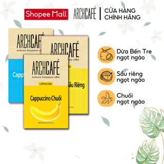 Combo 3 Archcafe Hoà Tan: 01 Cappuccino vị dừa + chuối + sầu riêng (hộp 12 gói x 2