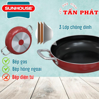 Chảo 2 quai chống dính SUNHOUSE Đủ Size 18-30CM KHÔNG DÙNG TRÊN BẾP TỪ - CAM KẾT SẢN PHẨM CHÍNH HÃNG SUNHOUSE