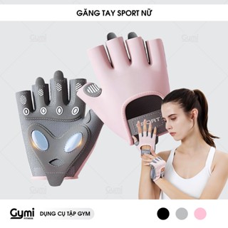 Găng Tay Sport Tập Gym Nữ Chống Trượt Tập Yoga, Gym, Goft, Đạp Xe, Đệm Silicon Cao Cấp