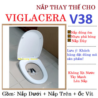 Nắp bàn cầu viglacera v38, viglacera v40, viglacera v109