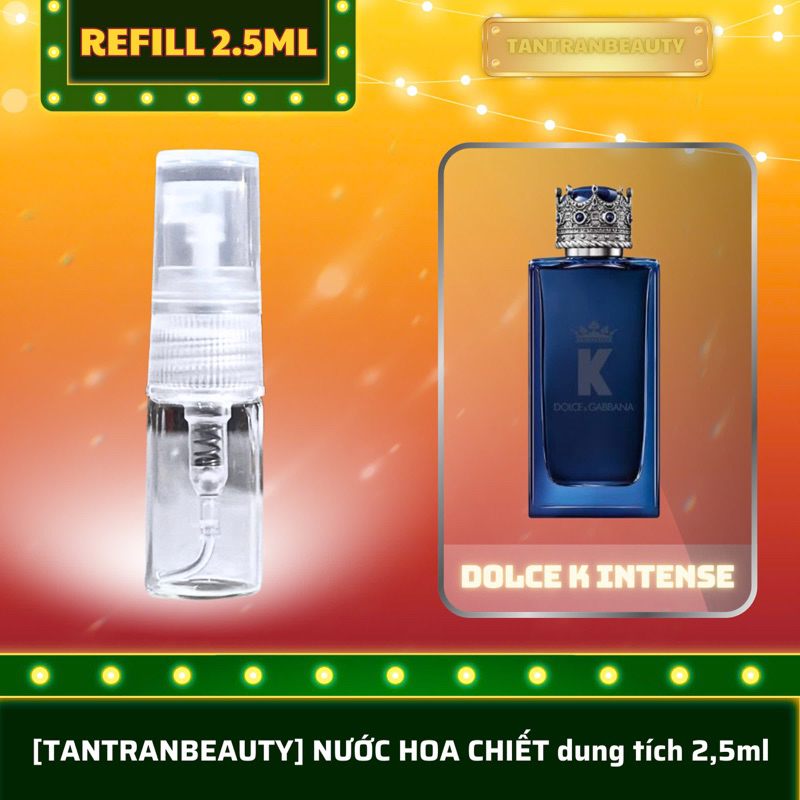 DOLCE K INTENSE [nước hoa nam refill 2,5ml]