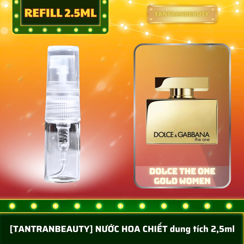 DOLCE THE ONE GOLD WOMEN [nước hoa nữ refill 2,5ml]