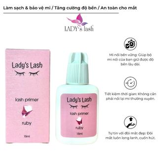 Primer Tăng Liên Kết Mi: Không gây kích ứng, giữ mi bền lâu, chất lượng cao, an toàn - Lady's Lash