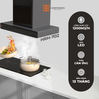 Máy hút mùi HAWONKOO HRH-702 1200m3/h Tự tắt sau 1 phút Hàng Chính Hãng Bảo Hành 12 Tháng - Thương hiệu Hàn Quốc