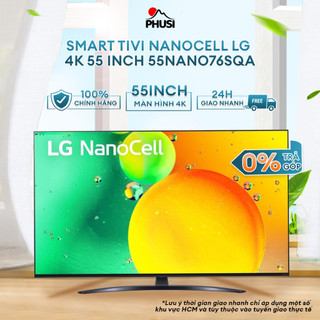 55nano76sqa smart tivi nanocell lg 4k 55 inch 55nano76sqa -