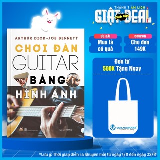 Sách Vanlangbooks - Chơi Đàn Guitar Bằng Hình Ảnh