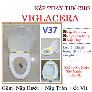 Nắp Bàn Cầu Viglacera V37