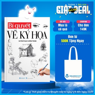 Sách - Bí Quyết Vẽ Ký Họa (Tái Bản) - Vanlangbooks