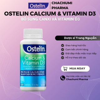 Ostelin Calcium & Vitamin D3 của Úc