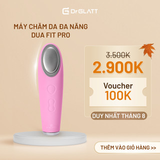 Máy rửa mặt sạch sâu tẩy trang đẩy tinh chất massage mắt dr glatt dua fit pro