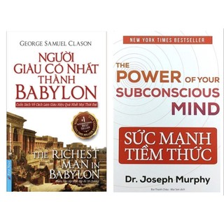 Combo Sức mạnh tiềm thức + Người giàu có nhất thành babylon