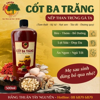 Cốt Ba Trăng Trứng Gà Ta Hằng Thuận Tây Nguyên Béo - Thơm - Bổ Dưỡng