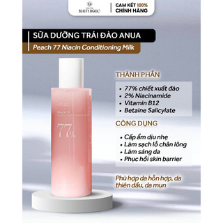  Sữa dưỡng chiết xuất đào ANUA PEACH 77 NIACIN CONDITIONING MILK 