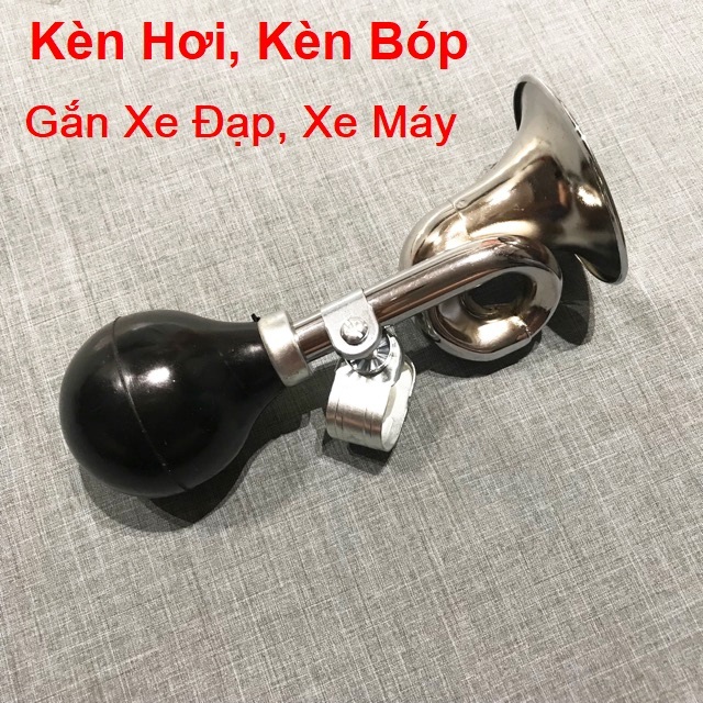 Còi Hơi Xe Đạp, Kèn hơi kẹo kéo, chuông kêu rất to