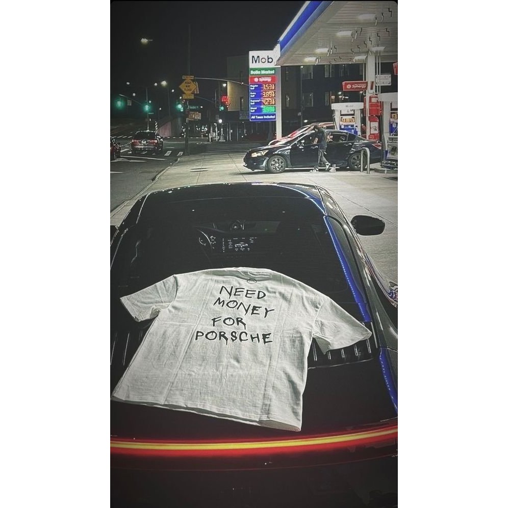 Áo phông Need Money For Porsche Unisex Nam/Nữ WE LAB Menswear Cổ Tròn Trắng