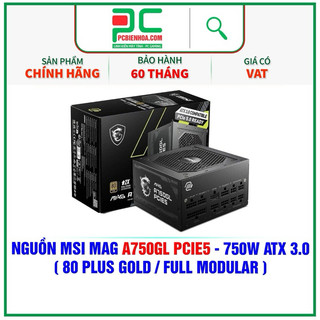 [Mã SPHACL7 giảm 6% đơn 1TR2] Nguồn máy tính MSI MAG A750GL 750W - 80 Plus Gold - Full modular