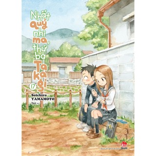 Truyện - Nhất quỷ, nhì ma thứ ba Takagi [ 2024 ]