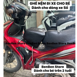 Ghế nệm ngồi xe máy cho bé xe Số