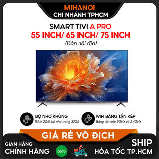 Smart tivi xiaomi a pro 55 inch/ 65 inch/ 75 inch - tần số 120hz, màn hình 4k, độ sáng 400 nit