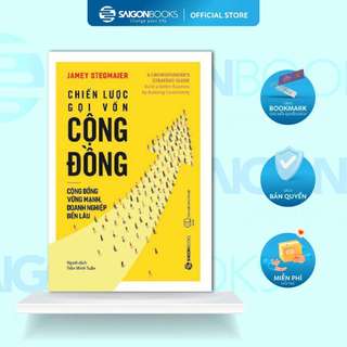 SÁCH: Chiến lược gọi vốn cộng đồng - Tác giả Jamey Stegmaier