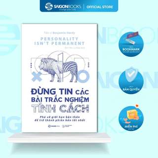 [MÃ giảm 40K]SÁCH: Đừng tin các bài trắc nghiệm tính cách (Personality isn’t permanent) - Tác giả Benjamin Hardy