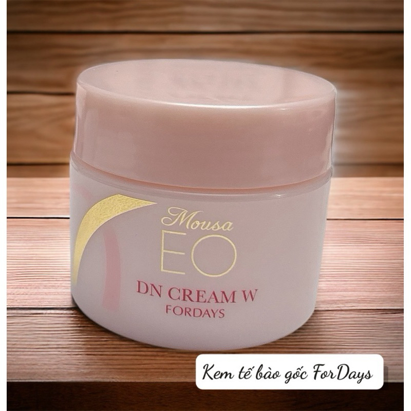 Kem dưỡng DN cream W fordays