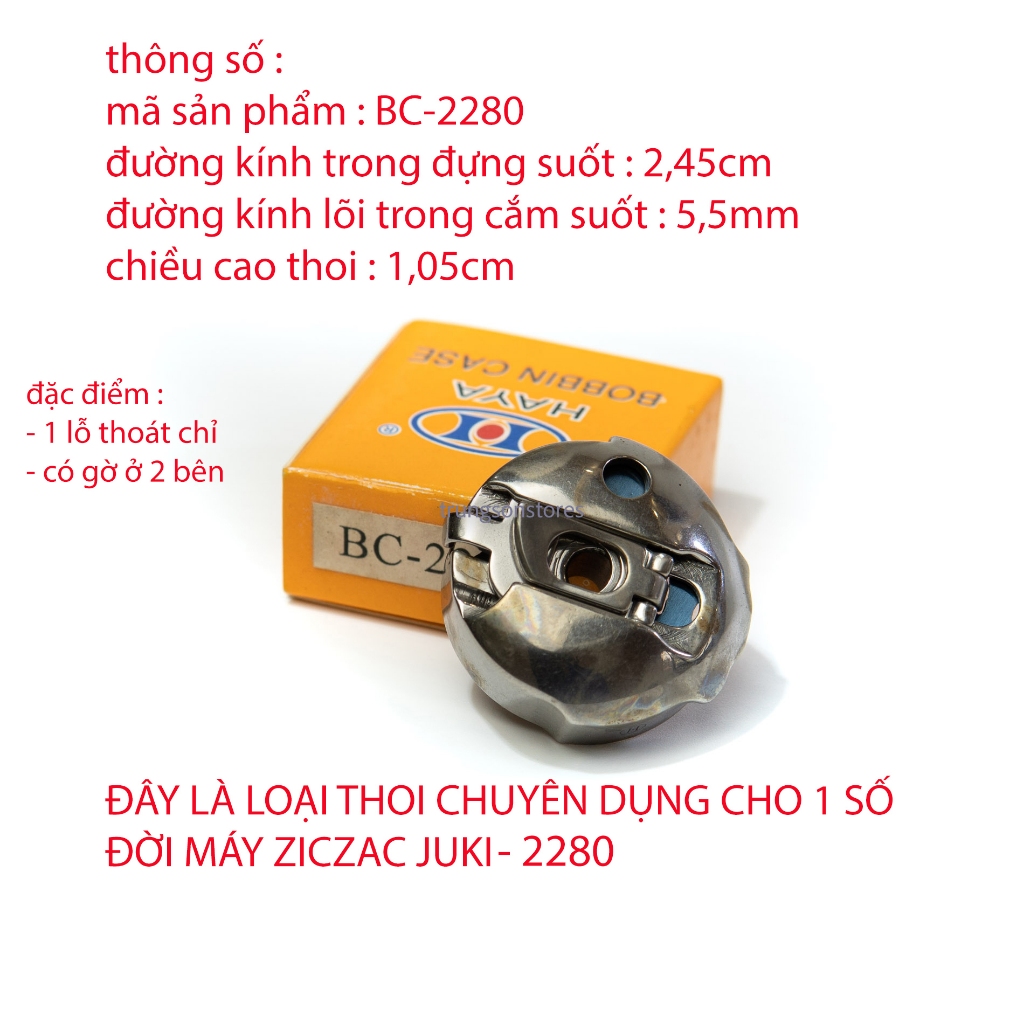 thoi , thuyền đựng suốt HAYA máy may ziczac cho các máy JUKI LZ - 2280 đời mới ( BC-2280)