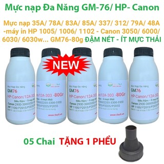 Tặng phểu-3 chai mực nạp 35a/ 78a/ 83a/ 85a/ 337/ 79a/ 48a máy in hp 1005/1006/1102- canon 3050/ 6000/ 6030/ 6030w. gm76