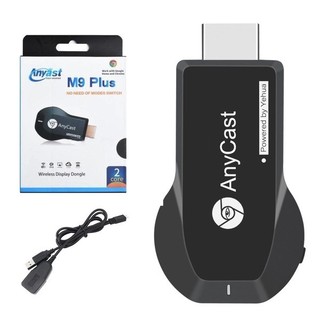 Hdmi không dây anycast m9 plus