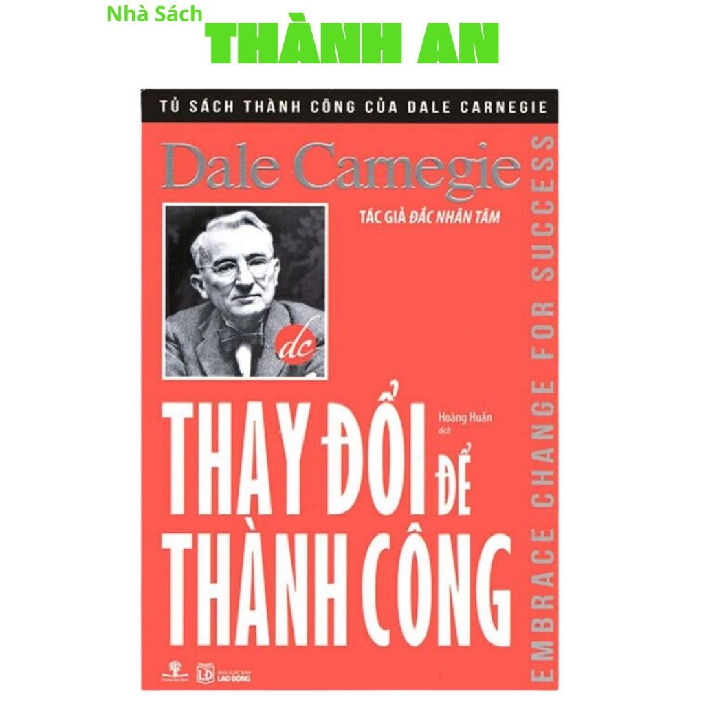 Sách - Thay Đổi Để Thành Công (PNA)