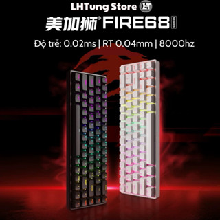 [SẴN GIAO NGAY] Bàn phím cơ gaming FIRE68 | Rapid Trigger | 8000hz | RGB