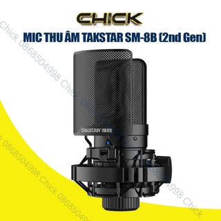 Mic Thu Âm TAKSTAR SM-8B,  SM-8B (2nd Gen), Micro Livestream, Karaoke Chuyên Nghiệp, Hàng Chính Hãng [BẢO HÀNH 12 THÁNG]