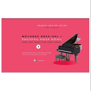 Sách hhb - méthode rose - phương pháp hồng 1 - năm thứ nhất với đàn piano
