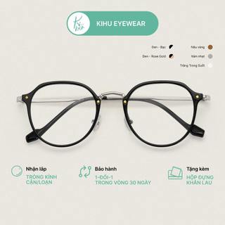 Gọng kính lục giác tròn bầu chống ánh sáng xanh - Kính mắt thời trang nhiều màu sắc KIHUEYEWEAR 8950
