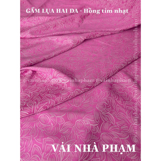 VẢI GẤM LỤA HAI DA - VẢI NHÀ PHẠM - KHỔ 1.5M