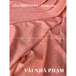 VẢI GẤM LỤA HAI DA - VẢI NHÀ PHẠM - KHỔ 1.5M