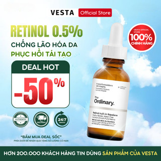 The Ordinary Retinol In Squalane, Serum Giảm Nếp Nhăn, Tinh Chất Phục Hồi Tái Tạo Da 0.2/0.5/1% 30ml