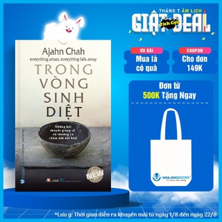 Sách Vanlangbooks - Trong Vòng Sinh Diệt