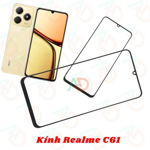 AD mặt kính Realme C61 , kính dùng ép cho realme c61