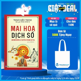 Sách Vanlangbooks - Mai Hoa Dịch Số