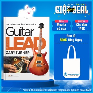 Sách Vanlangbooks - Phương Pháp Chơi Đàn Guitar Lead