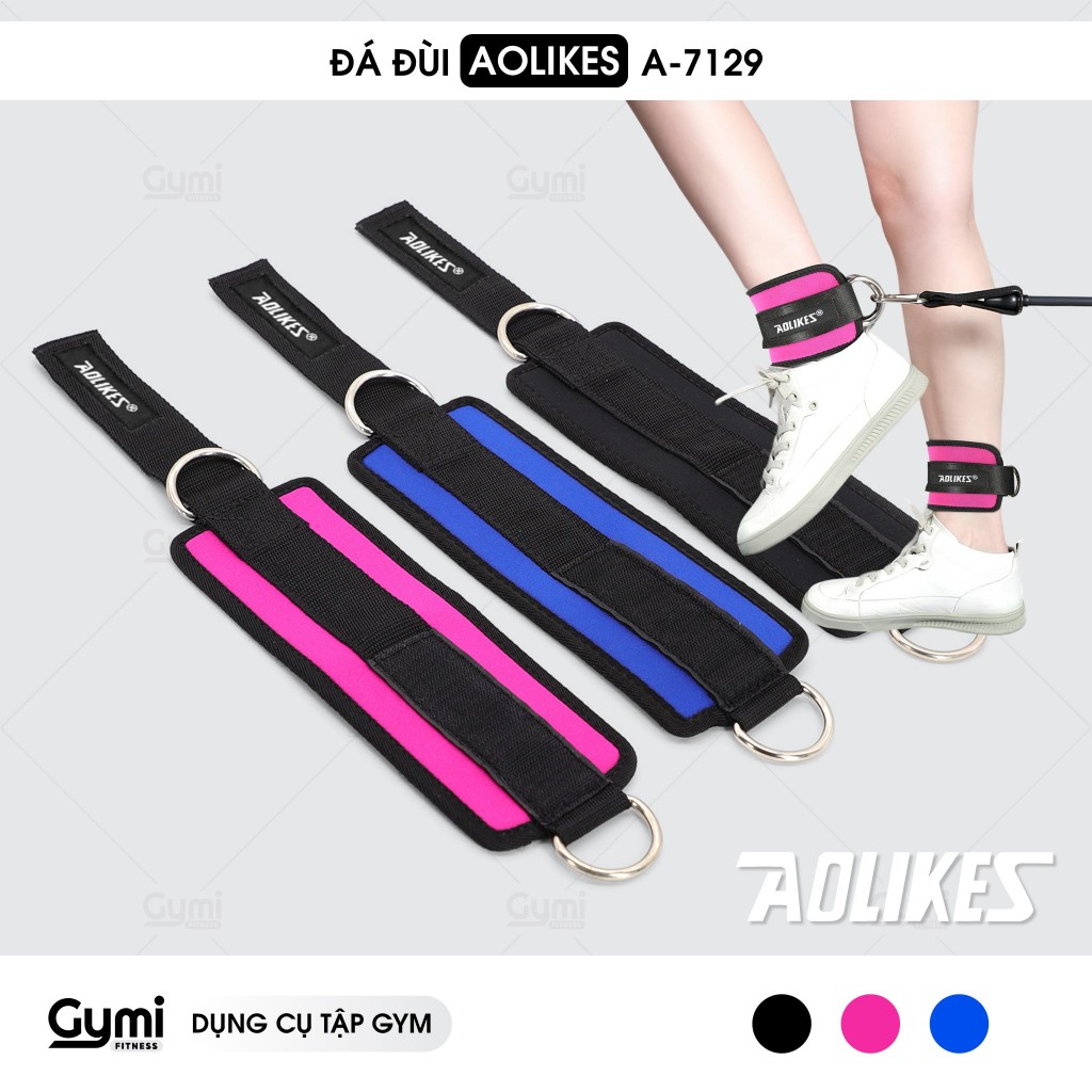 Đá Đùi Tập Mông Aolikes A-7129 - Quấn Cổ Chân, Mắc Cá Chân Kéo Cáp