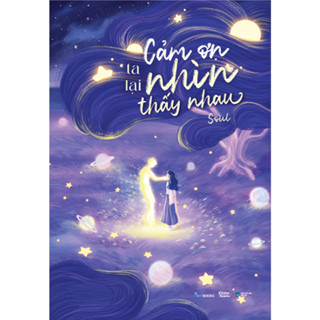 Sách - Cảm Ơn Ta Lại Nhìn Thấy Nhau